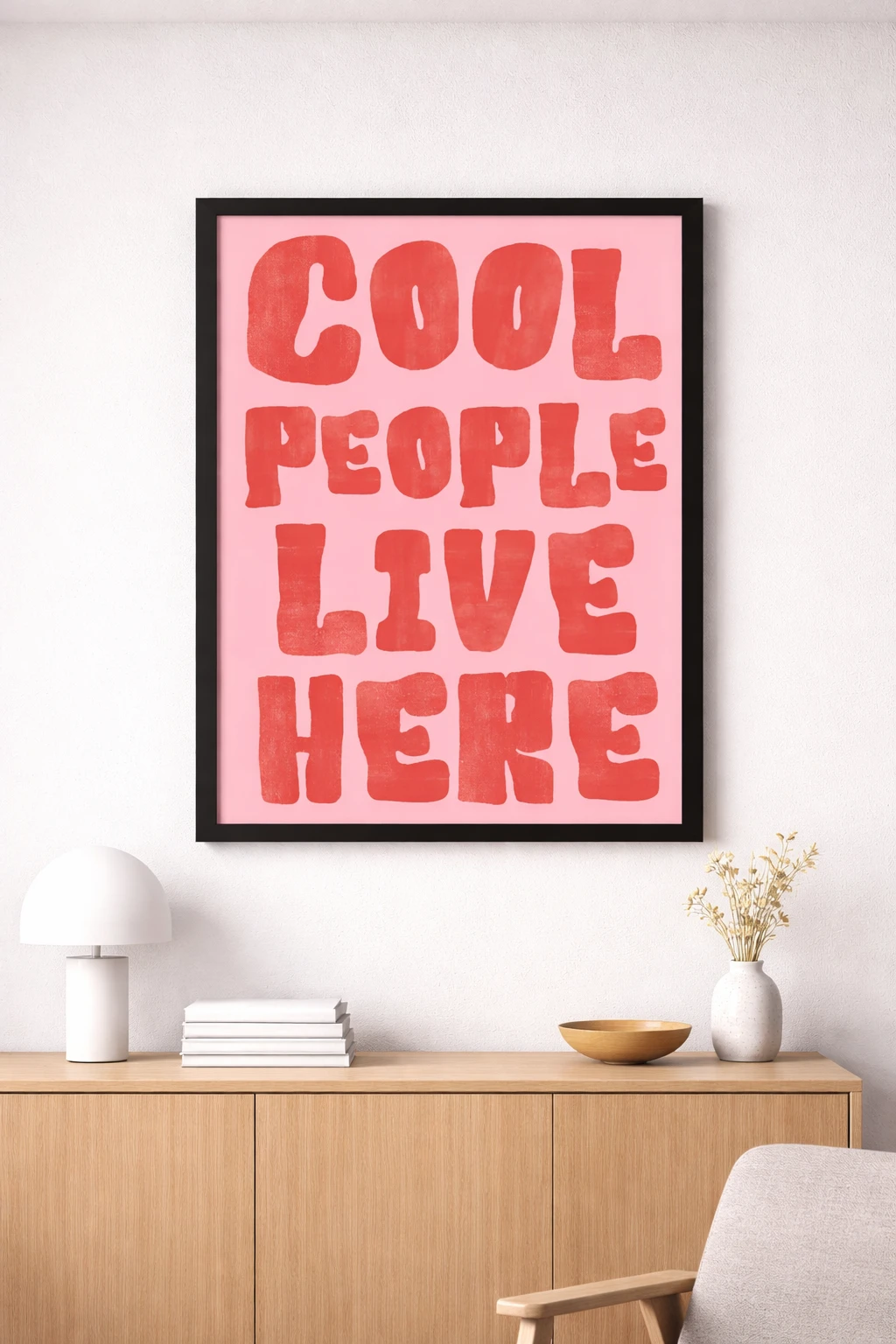 Cool People Live Here Duvar Tablosu 2. Fotoğraf