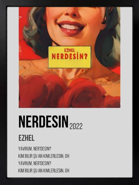 Ezhel - Nerdesin Duvar Tablosu 1. Fotoğraf