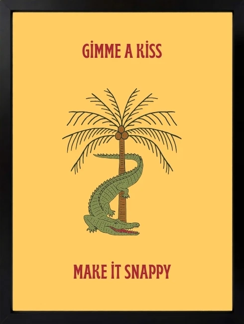 Gimme A Kiss Duvar Tablosu