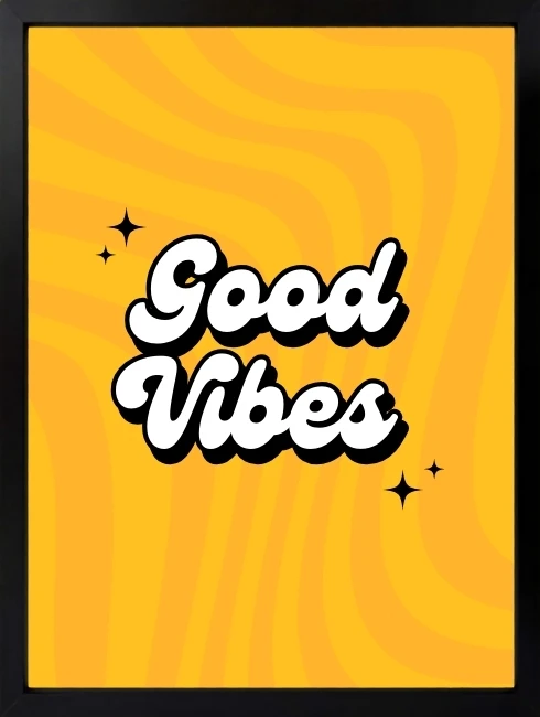 Good Vibes Duvar Tablosu