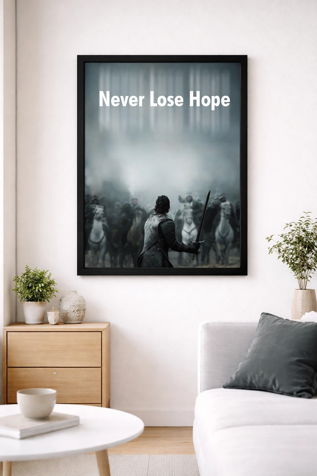 Never Lose Hope Duvar Tablosu