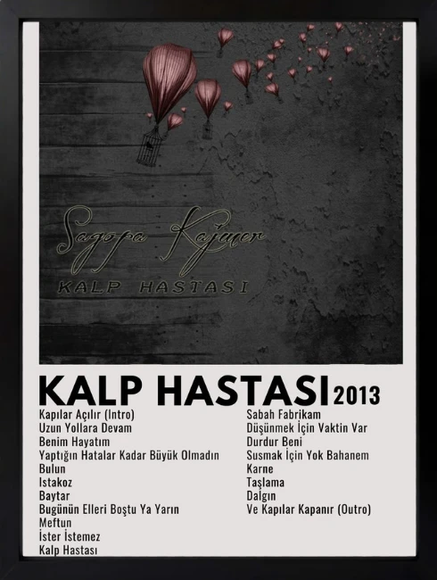 Sagopa - Kalp Hastası Duvar Tablosu 1. Fotoğraf