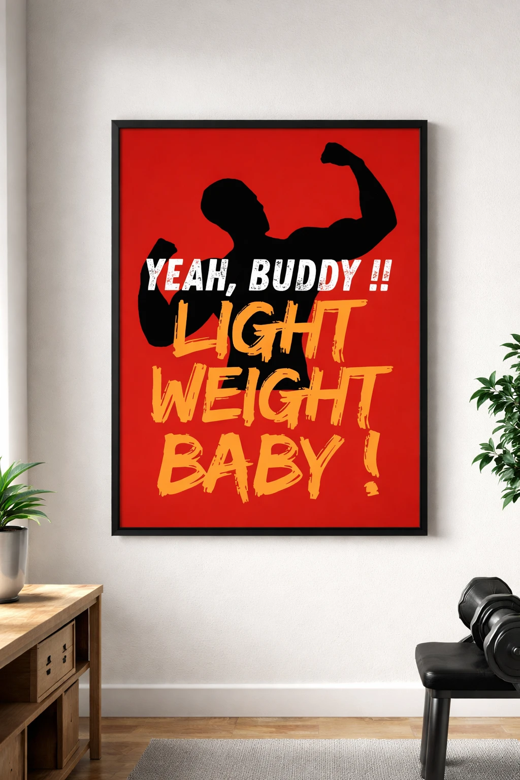 Yeah Buddy Duvar Tablosu 2. Fotoğraf